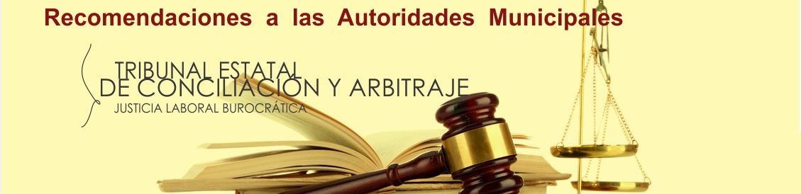 Inicio Tribunal Estatal de Conciliación y Arbitraje